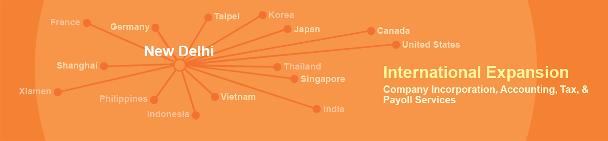 International Expansion for Companies based in DEL: Evershine company registration, accounting, tax, payroll services assist your company to expand the business internationally.